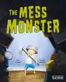 The Mess Monster