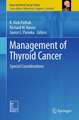 Management of Thyroid Cancer: Special Considerations