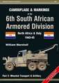 Camouflage & Markings of the 6th South African Armored Division: Wheeled Transport & Artillery