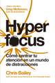 Hyperfocus (Hyperfocus Spanish Edition)