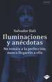 Iluminaciones y Anecdotas = Highlights and Anecdotes: Unas Vacaciones Diferentes