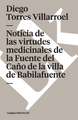 Noticia de las Virtudes Medicinales de la Fuente del Cano de la Villa de Babilafuente: Constitucion Politica de la Republica de Columbia de 1991