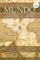 Mundo: Las Claves Para Entender la Historia del Hombre = World