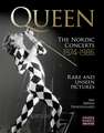 Queen: The Nordic Concerts 1974-1986