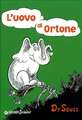 Dr. Seuss: L'uovo di Ortone