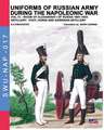 Uniforms of Russian army during the Napoleonic war vol.12