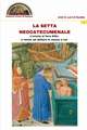 La setta neocatecumenale: L'eresia si fece Kiko e venne ad abitare in mezzo a noi