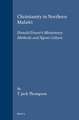 Christianity in Northern Malaŵi: Donald Fraser's Missionary Methods and Ngoni Culture