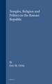 Temples, Religion and Politics in the Roman Republic