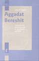 Aggadat Bereshit: Translated from the Hebrew with an Introduction and Notes