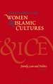 Encyclopedia of Women & Islamic Cultures, Volume 2: Family, Law and Politics