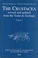 Treatise on Zoology - Anatomy, Taxonomy, Biology. The Crustacea, Volume 1: Revised and updated from the Traité de Zoologie