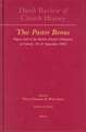 Dutch Review of Church History, Volume 83: The <i>Pastor Bonus</i>: Papers read at the British-Dutch Colloquium at Utrecht, 18-21 September 2002