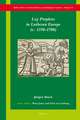 Lay Prophets in Lutheran Europe (<i>c.</i> 1550–1700)