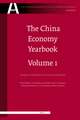 The China Economy Yearbook, Volume 1: Analysis and Forecast of China's Economy