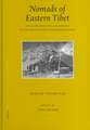 Nomads of Eastern Tibet: Social Organization and Economy of a Pastoral Estate in the Kingdom of Dege