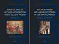 Bibliography of Art and Architecture in the Islamic World (2 vols.)