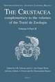 Treatise on Zoology - Anatomy, Taxonomy, Biology. The Crustacea, Volume 9 Part B: Decapoda: Astacidea P.P. (Enoplometopoidea, Nephropoidea), Glypheidea, Axiidea, Gebiidea, and Anomura