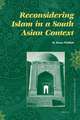 Reconsidering Islam in a South Asian Context