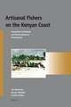 Artisanal Fishers on the Kenyan Coast: Household Livelihoods and Marine Resource Management