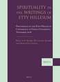 Spirituality in the Writings of Etty Hillesum: Proceedings of the Etty Hillesum Conference at Ghent University, November 2008 