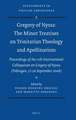 Gregory of Nyssa: The Minor Treatises on Trinitarian Theology and Apollinarism: Proceedings of the 11th International Colloquium on Gregory of Nyssa (Tübingen, 17-20 September 2008)