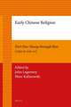 Early Chinese Religion, Part One: Shang through Han (1250 BC-220 AD) (2 vols.)