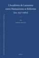 L'Académie de Lausanne entre Humanisme et Réforme (ca. 1537-1560)
