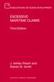 Excessive Maritime Claims: Third Edition