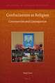 Confucianism as Religion: Controversies and Consequences