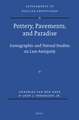 Pottery, Pavements, and Paradise: Iconographic and Textual Studies on Late Antiquity