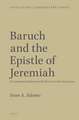 Baruch and the Epistle of Jeremiah: A Commentary Based on the texts in Codex Vaticanus