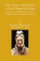 Law, State, and Society in Early Imperial China (2 vols): A Study with Critical Edition and Translation of the Legal Texts from Zhangjiashan Tomb no. 247