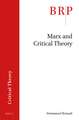 Marx and Critical Theory