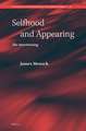 Selfhood and Appearing: The Intertwining