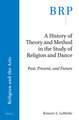 A History of Theory and Method in the Study of Religion and Dance: Past, Present, and Future