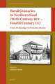 Rural Granaries in Northern Gaul (Sixth Century BCE – Fourth Century CE): From Archaeology to Economic History