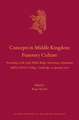 Concepts in Middle Kingdom Funerary Culture: Proceedings of the Lady Wallis Budge Anniversary Symposium Held at Christ’s College, Cambridge, 22 January 2016