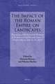 The Impact of the Roman Empire on Landscapes: Proceedings of the Fourteenth Workshop of the International Network Impact of Empire (Mainz, June 12-15, 2019)