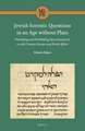 Jewish Socratic Questions in an Age without Plato: Permitting and Forbidding Open Inquiry in 12-15th Century Europe and North Africa