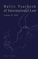 Baltic Yearbook of International Law, Volume 19 (2020)