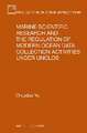 Marine Scientific Research and the Regulation of Modern Ocean Data Collection Activities under UNCLOS