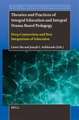 Theories and Practices of Integral Education and Integral Drama Based Pedagogy: Deep Connections and New Integrations of Education