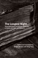 The Longest Night: Three Generations of Chinese Trotskyists in Defeat, Jail, Exile, and Diaspora