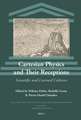 Cartesian Physics and Their Receptions: Scientific and Learned Cultures