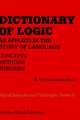 Dictionary of Logic as Applied in the Study of Language: Concepts/Methods/Theories