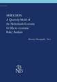 MORKMON A Quarterly Model of the Netherlands Economy for Macro-economic Policy Analysis: With a foreword of the president of the Bank