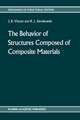 The behavior of structures composed of composite materials