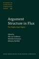 Argument Structure in Flux