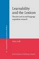 Learnability and the Lexicon: Theories and Second Language Acquisition Research